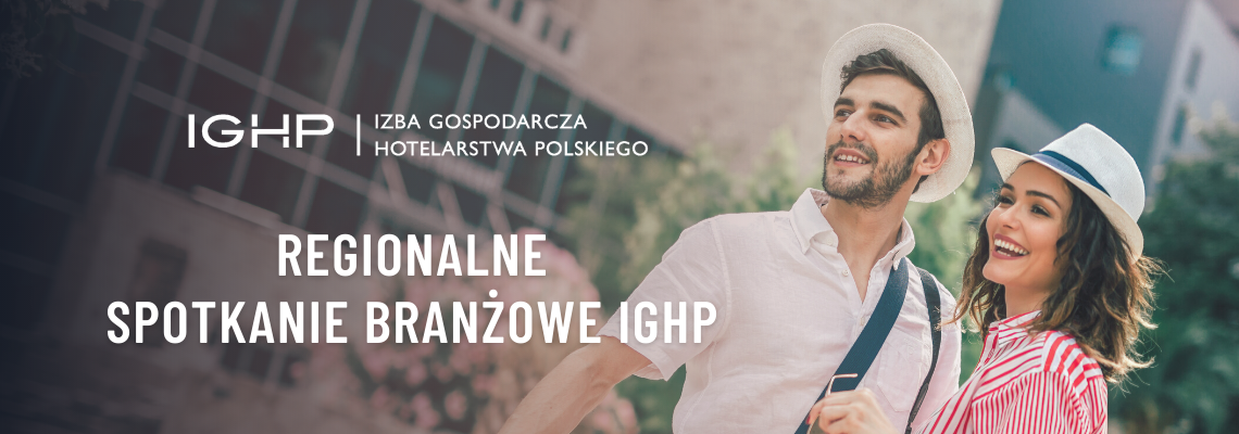 Spotkanie branżowe IGHP Lublin 29.06.2021